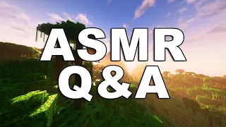 ASMR Q&A || Answering Your Questions!