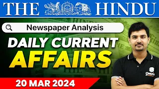 Daily News Analysis | 20 March 2024 | Current Affairs Today | OnlyIAS