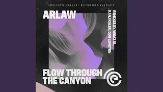 Flow Through the Canyon (Vegaz SL Remix)