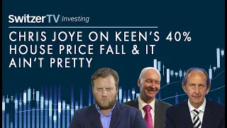 Chris Joye on Keen's 40% house price fall and it ain't pretty | Episode 2 | Switzer TV