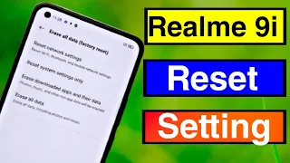 realme 9i setting reset ! realme 9i setting reset kaise kare ! realme 9i setting problem  hard reset