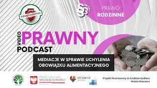 Mediacje w sprawie uchylenia obowiązku alimentacyjnego (Katowice)