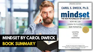 Top 10 Lessons - Mindset by Carol Dweck (Book Summary)