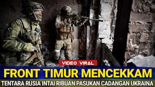 SITUASI SEMAKIN MENCEKKAM‼️INTAI PASUKAN UKRAINA, RUSIA SIAPKAN SERANGAN KEJUTAN SEKALI SERANG TEWAS