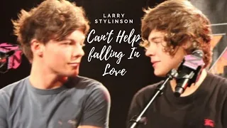 Larry Stylinson | Can't help falling in love