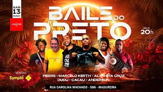 Set Especial Baile do Preto