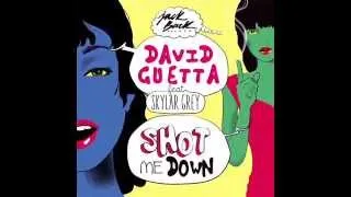 David Guetta ft. Skylar Grey - Shot Me Down ( Extended version )