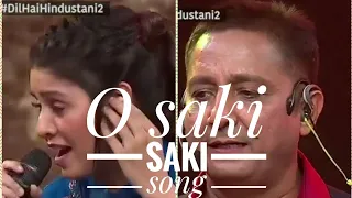 O saki saki song_Singing by Sunidhi_Chauhan & Sukhwinder_singh on #dil_hain_hindustani_2 stage