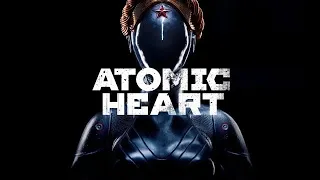 Прямая трансляция Прохождение Atomic Heart  -  ДВА ФИНАЛА / Часть  10