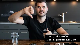 Dos and Don'ts - der ZO Zigarren Knigge