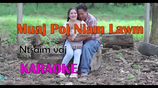 ntsaim vaj muaj poj Niam lawm karaoke