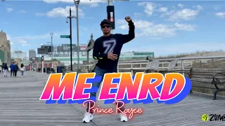 ME ENRD | Prince Royce | ZUMBA |  Bachata | By: ZIN JOEL