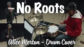 Alice Merton - No Roots Drum & Percussion Cover