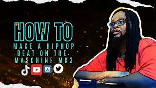 Making A HipHop X Trap Beat On Maschine Mk3 X Fl Studio