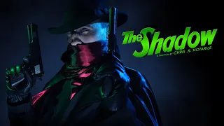 THE SHADOW (a fan film by Chris .R. Notarile)