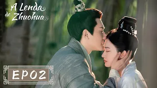 A Lenda de Zhuohua | Episódio 02 Completo (The Legend of Zhuohua) | WeTV