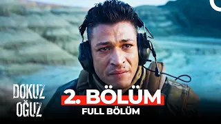 Dokuz Oğuz 2. Bölüm | İntikam Arzusu