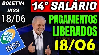 ✔ SAIU AGORA!14° SALÁRIO INSS + PAGAMENTOS LIBERADOS JUNHO