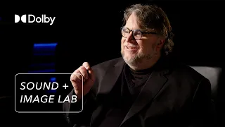 Guillermo del Toro: A Masterclass on Sound and Film | Sound + Image Lab