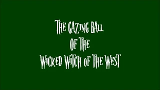 Wicked Witch of the West's Crystal Ball