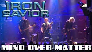 Iron Savior - Mind Over Matter (Live At The Final Frontier 2015)