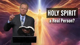 Is the Holy Spirit a Real Person? (Trinity True or False?)