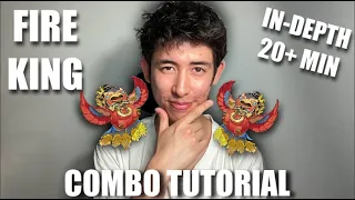 HOW TO ACTUALLY PLAY FIRE KING (IN DEPTH COMBO GUIDE)