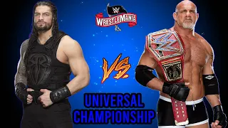 WWE 2K20 Roman Reigns vs Goldberg Universal Championship Wrestlemania