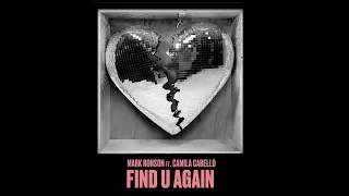 Mark Ronson - Find U Again ft. Camila Cabello Lyrics
