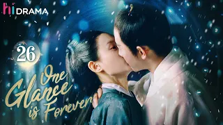 【Multi-sub】EP26 One Glance is Forever | The Crown Prince Falls for A Revengeful Girl | HiDrama