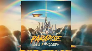 W&W × Sub Zero Project - Paradise