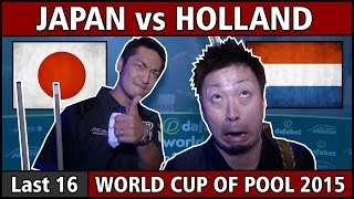 Thriller | Japan vs Holland | Round 2 | Full HD | 2015 World Cup of Pool