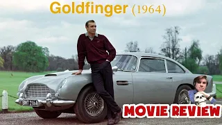 GOLDFINGER (1964) - MOVIE REVIEW