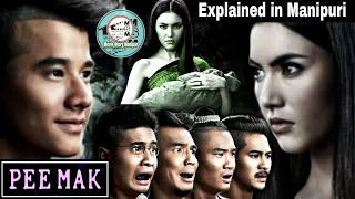 "Pee Mak" explained in Manipuri || Thailand horror movie explained in Manipuri