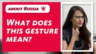 Russian body language and gestures