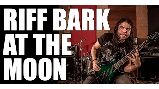 Riff Bark at the Moon