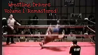 Wrestling Drivers Showcase Vol.1 (Remastered)