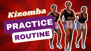 KIZOMBA BASICS part 1: Step by step practice routine