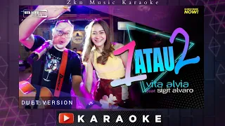 Vita Alvia Ft Sigit Alvaro - 1 Atau 2 Karaoke Duet Version