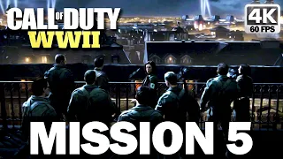 CALL OF DUTY: WW2 | Mission 5 Liberation | Full Gameplay Walkthrough | 4K 60FPS - No Commentary