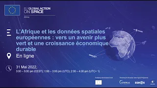 Afrique et données spatiales européennes : vers un avenir plus vert et croissance économique durable