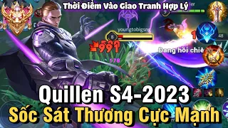 Quillen S4-2023 Liên Quân Mobile | Cách Chơi, Lên Đồ, Phù Hiệu Bảng Ngọc Cho Quillen S4 2023 Đi Rừng