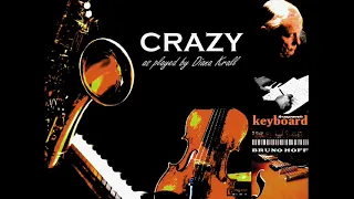 CRAZY as played by Diana Krall