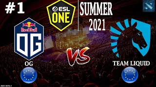 OG vs Liquid #1 (BO3) ESL One Summer