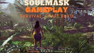 soulmask gameplay