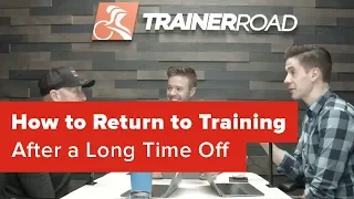 How to Return to Training After a Long Time Off