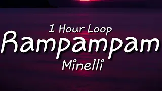Minelli - Rampampam {One Hour Loop} Tiktok Song.