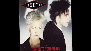 Roxette - Listen To Your Heart (Longer UltraTraxx Album Mix)