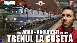 Arad - Bucuresti | Calatorie la cuseta cu trenul CFR IRN 1822, cum se procedeaza, toate detaliile