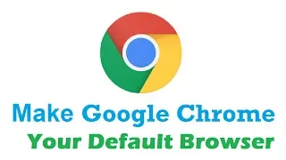 How to MAKE Google Chrome your Default Browser | Change Microsoft Edge to CHROME - Easy method (NEW)